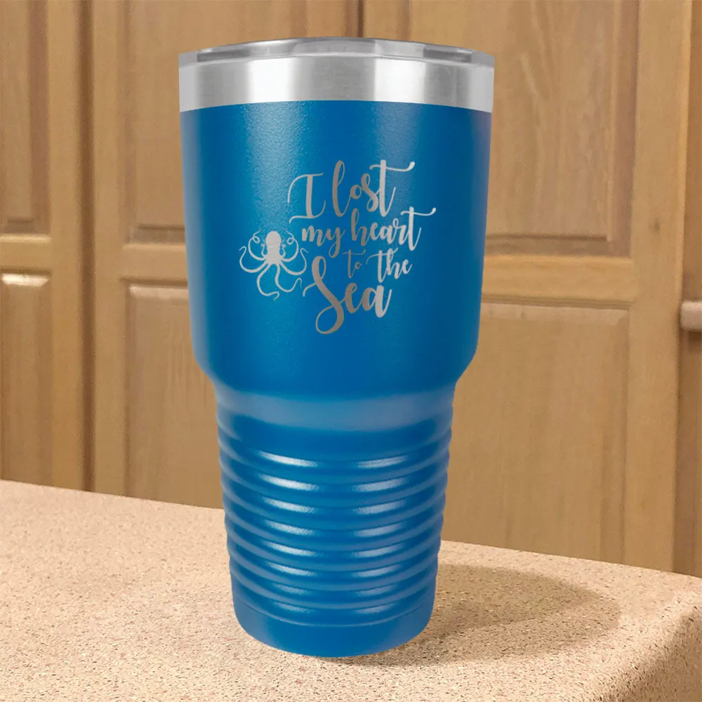 I Lost My Heart To The Sea Stainless Steel Tumbler