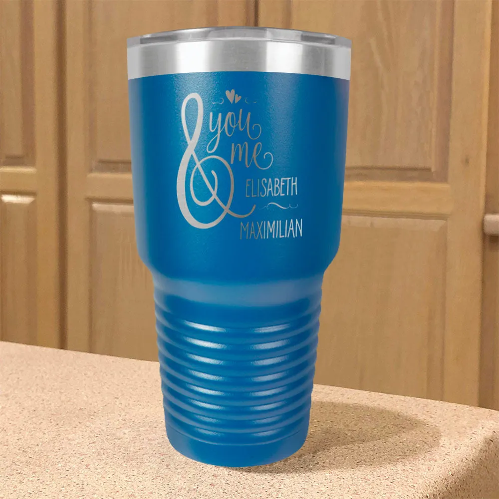 Personalized Stainless Steel Tumbler You And Me Couple